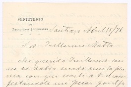 [Carta], 1876 abr. 18 Santiago, Chile <a> Guillermo Matta