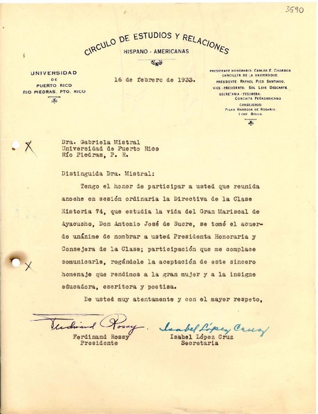 [Carta] 1933 feb. 16, Río Piedras, Puerto Rico [a] Gabriela Mistral, Río Piedras, Puerto Rico