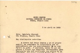 [Carta] 1933 abr. 3, Ponce, Puerto Rico [a] Gabriela Mistral, Río Piedras, Puerto Rico