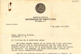 [Carta] 1933 jun. 9, Río Piedras, Puerto Rico [a] Gabriela Mistral, Adjuntas, Puerto Rico