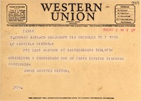 [Telegrama] 1948 mayo 7, San Juan, Puerto Rico [a] Gabriela Mistral, Santa Bárbara, California