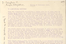 [Carta] 1945 nov. 25, Madrid [a] Gabriela Mistral