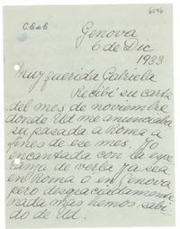 [Carta] 1933 dic. 6, Génova, [Italia] [a] Gabriela [Mistral], [España]