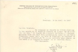 [Carta] 1947 abr. 19, Santiago [a] Gabriela Mistral