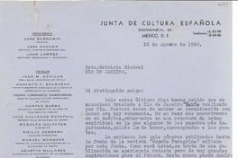 [Carta] 1940 ago. 16, México, D.F. [a] Gabriela Mistral, Rio de Janeiro, [Brasil]
