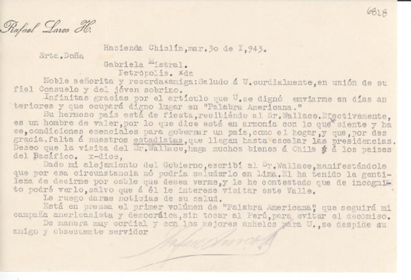 [Carta] 1943 mar. 30, Hacienda Chiclín, [Perú] [a] Gabriela Mistral, Petrópolis, [Brasil]