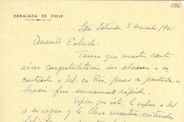 [Carta] 1945 dic. 3, San Salvador [a] Gabriela Mistral