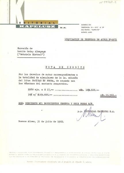 [Carta] 1962 jul. 31, Buenos Aires, [Argentina] [a] Sucesión de Lucila Godoy Alcayaga ("Gabriela Mistral")