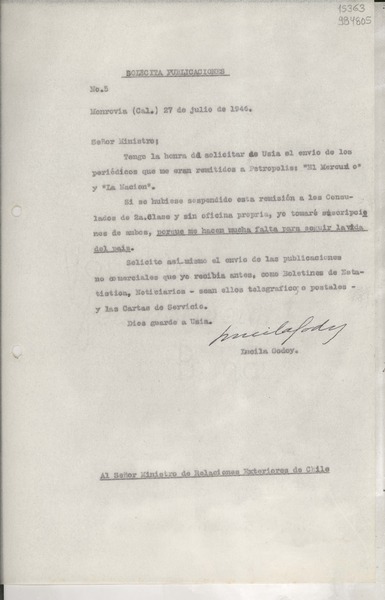 [Oficio] N° 5, 1946 jul. 27, Monrovia, Cal., [Estados Unidos] [al] Señor Ministro de Relaciones Exteriores de Chile