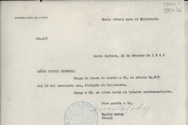 [Oficio] N° 42, 1948 feb. 14, Santa Barbara, [Estados Unidos] [al] Señor Cónsul General de Chile en Nueva York