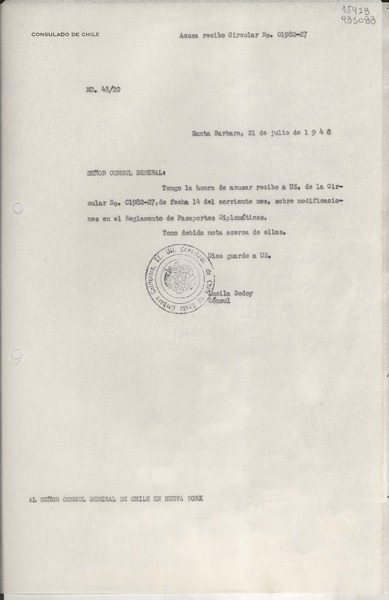 [Oficio] N° 4820, 1948 jul. 21, Santa Barbara, [EE.UU.] [al] Señor Cónsul General de Chile en Nueva York, [EE.UU.]