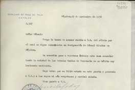 [Oficio] N° 317, 1952 nov. 25, Nápoles, Italia [al] Señor Cónsul de Venezuela en Nápoles, [Italia]