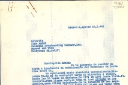 [Carta] 1946 ago. 15, Monrovia, [EE.UU.] [a la] Señorita Olga André, National Broadcasting Company, Inc., Sunset and Vine, Hollywood 28, Calif., [EE.UU.]