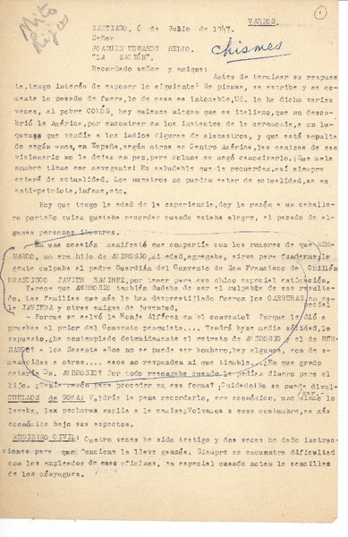 [Carta] 1947 jul. 6, Santiago, Chile [a] Joaquín Edwards Bello