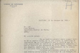 [Carta] 1963 octubre 22, Santiago, Chile [a] Juan Mujica, Lima, Perú