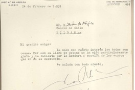 [Carta] 1951 febrero 24, Madrid, España [a] Juan Mujica, Cónsul de Chile, Bilbao, España