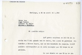 [Carta] 1949 abril 25, Santiago, Chile [a] Juan Mujica de la Fuente, Bilbao, España