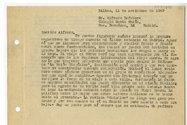[Carta] 1949 noviembre 11, Bilbao, España [a] Alfredo Lefevbre, Madrid