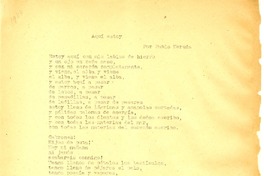 Aquí estoy  [manuscrito] Pablo Neruda ; transcripción mecanografiada por Raúl Silva Castro.