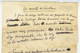 La muerte de Carolina  [manuscrito] Joaquín Edwards Bello.