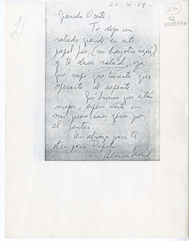 [Carta] 1979 abril 20, [Santiago], [Chile] [a] Oreste Plath  [manuscrito] Alicia Morel.