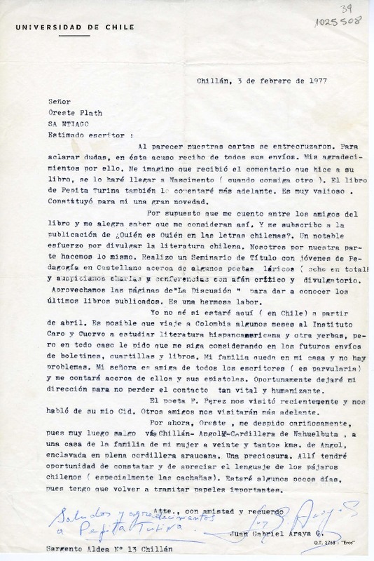 [Carta] 1977 febrero 3, Chillán, Chile [a] Oreste Plath  [manuscrito] Juan Gabriel Araya G.