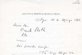 [Carta] 1986 marzo 11, Santiago, Chile [a] Oreste Plath  [manuscrito] Enrique Campos Menéndez.