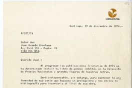 [Carta] 1974 diciembre 19, Santiago, Chile [a] Juan Guzmán Cruchaga  [manuscrito] Diego Barros Ortíz.