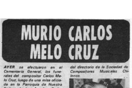 Murió Carlos Melo Cruz