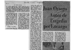 Juan Orrego Autor de Tragedia por Encargo