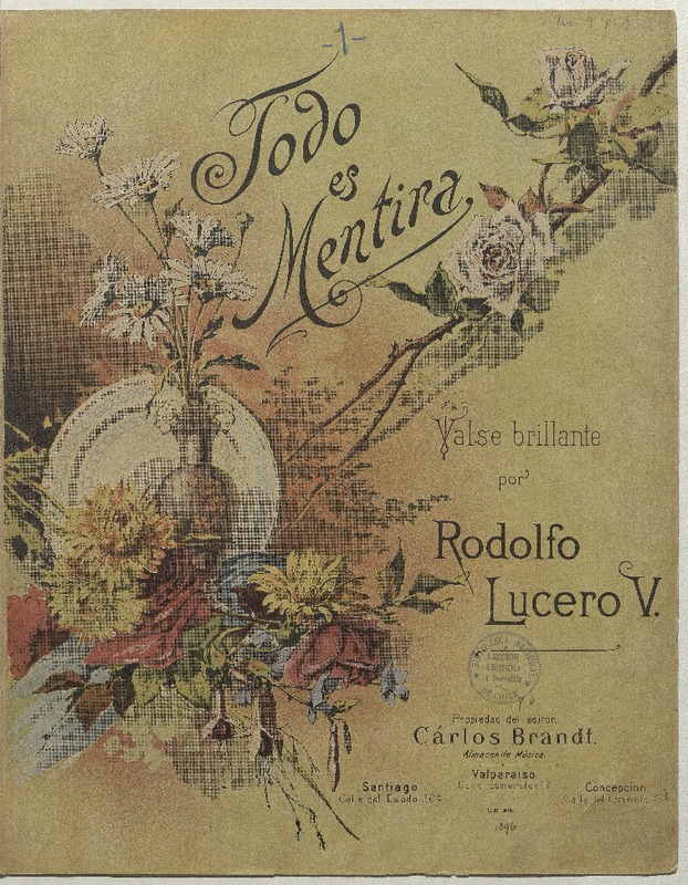 Todo es mentira vals brillante [para] piano [música] : por Rodolfo Lucero V.