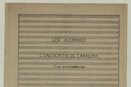 Concierto de cámara = time and consumation para 9 instrumentos, tímpani y percusión [música] : Leni Alexander.