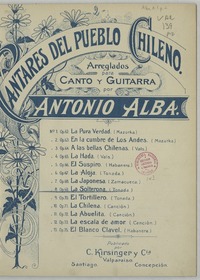 La solterona tonada [para canto y guitarra] [música] arreglada por A. Alba.