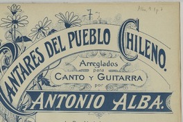 En la cumbre de Los Andes mazurka [para canto y guitarra] [música] arreglada por A. Alba.