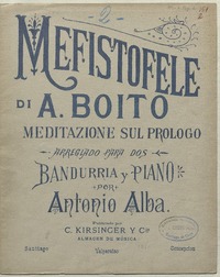 Mefistófele meditazione ; sul prologo ;arreglada para una o dos bandurrias o mandolinas y guitarra [música] : A. Boito ; riduzione di Antonio Alba.