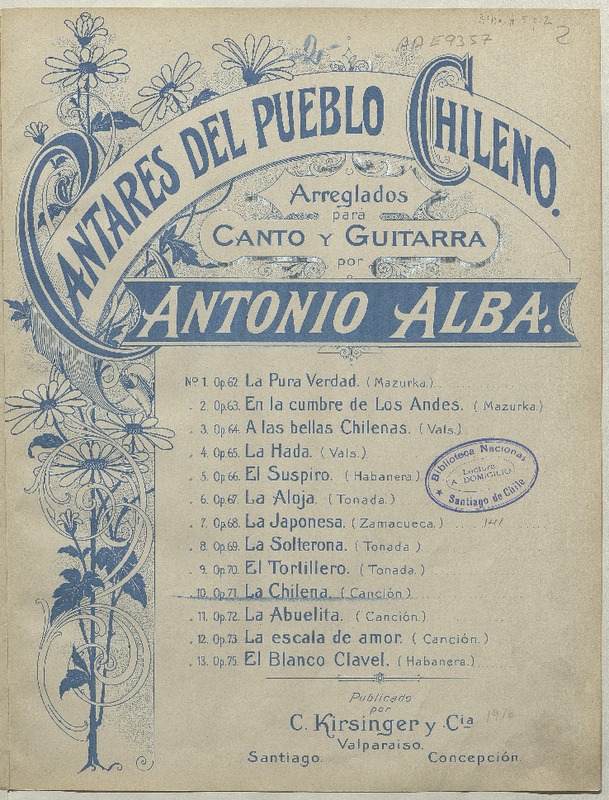 La Chilena canción [para] canto y guitarra [música] : arreglada por Antonio Alba.