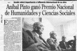 Aníbal Pinto ganó Premio Nacional de Humanidades y Ciencias Sociales  [artículo] Juan Pablo Ernst.