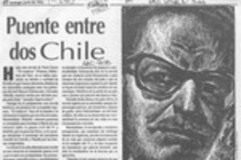 Puente entre dos Chile  [artículo] Hernán Soto.