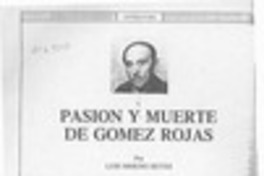Pasión y muerte de Gómez Rojas  [artículo] Luis Merino Reyes.