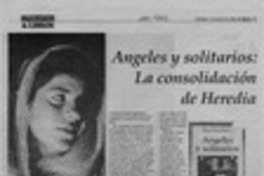 Angeles y solitarios, la consolidación de Heredia  [artículo] Juan Mihovilovich.