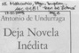 Antonio de Undurraga deja novela inédita