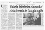 Volodia Teitelboim clausuró el ciclo literario de Colegio Inglés  [artículo].