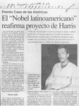 El "Nobel latinoamericano" reafirma proyecto de Harris  [artículo].