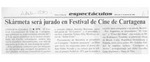 Skármeta será jurado en Festival de Cine de Cartagena  [artículo].