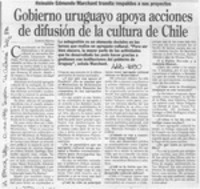 Gobierno uruguayo apoya acciones de difusion de la cultura de Chile  [artículo] Loreto Novoa.