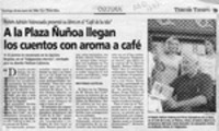 A la Plaza Ñuñoa llegan los cuentos con aroma a café  [artículo].