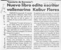 Nuevo libro edita escritor vallenarino Kadur Flores  [artículo].