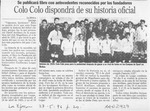 Colo Colo dispondrá de su historia oficial  [artículo].