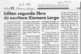 Editan segundo libro de escritora Xiomara Largo  [artículo].