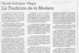 La tradición de la madera  [artículo] Hernán Rodríguez Villegas.